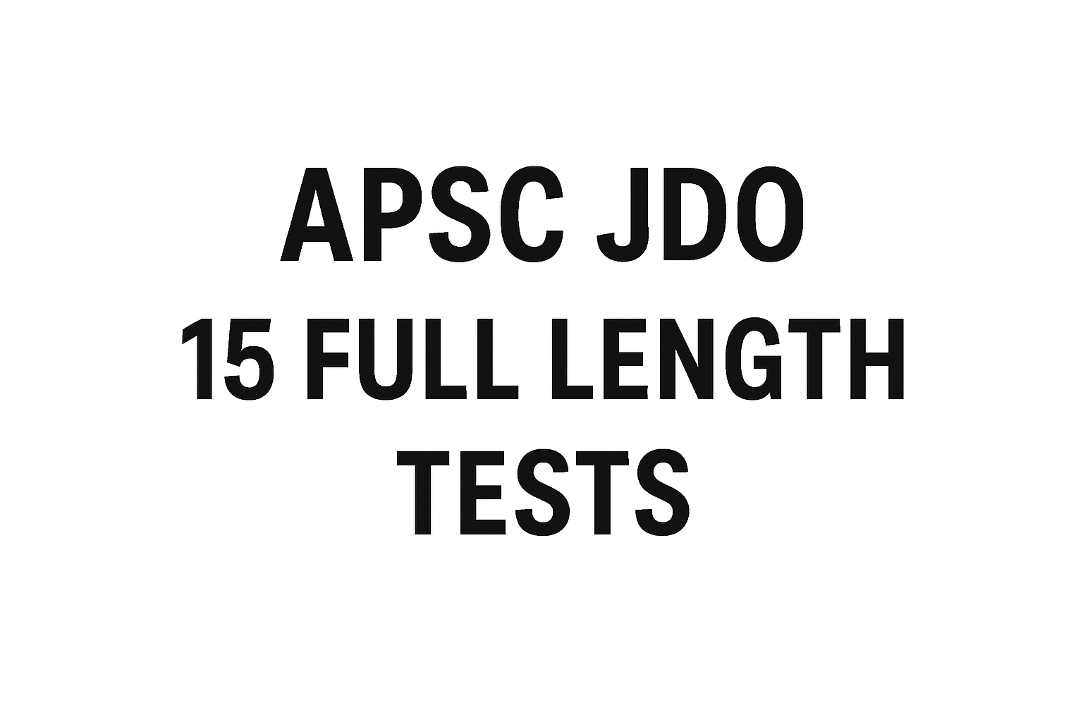 jdo tests – Pragyanxetu since 2013: APSC Study Materials Hub